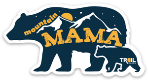 Mountain Mama (Free Shipping)