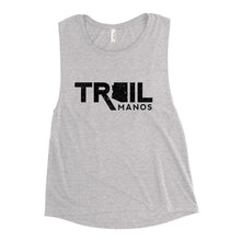 Load image into Gallery viewer, Trail Manos Women&#39;s Muscle Tank

