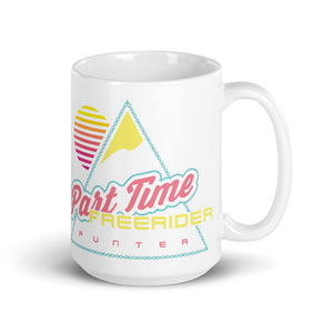 Part Time Freerider Mug